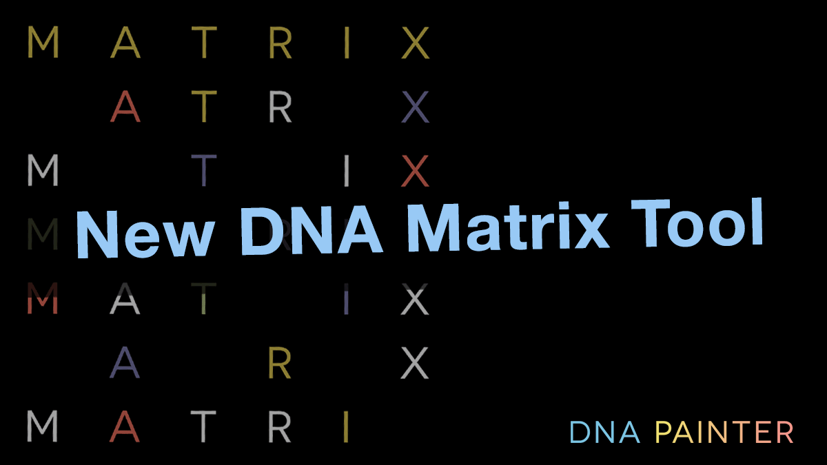 New DNA Matrix Tool